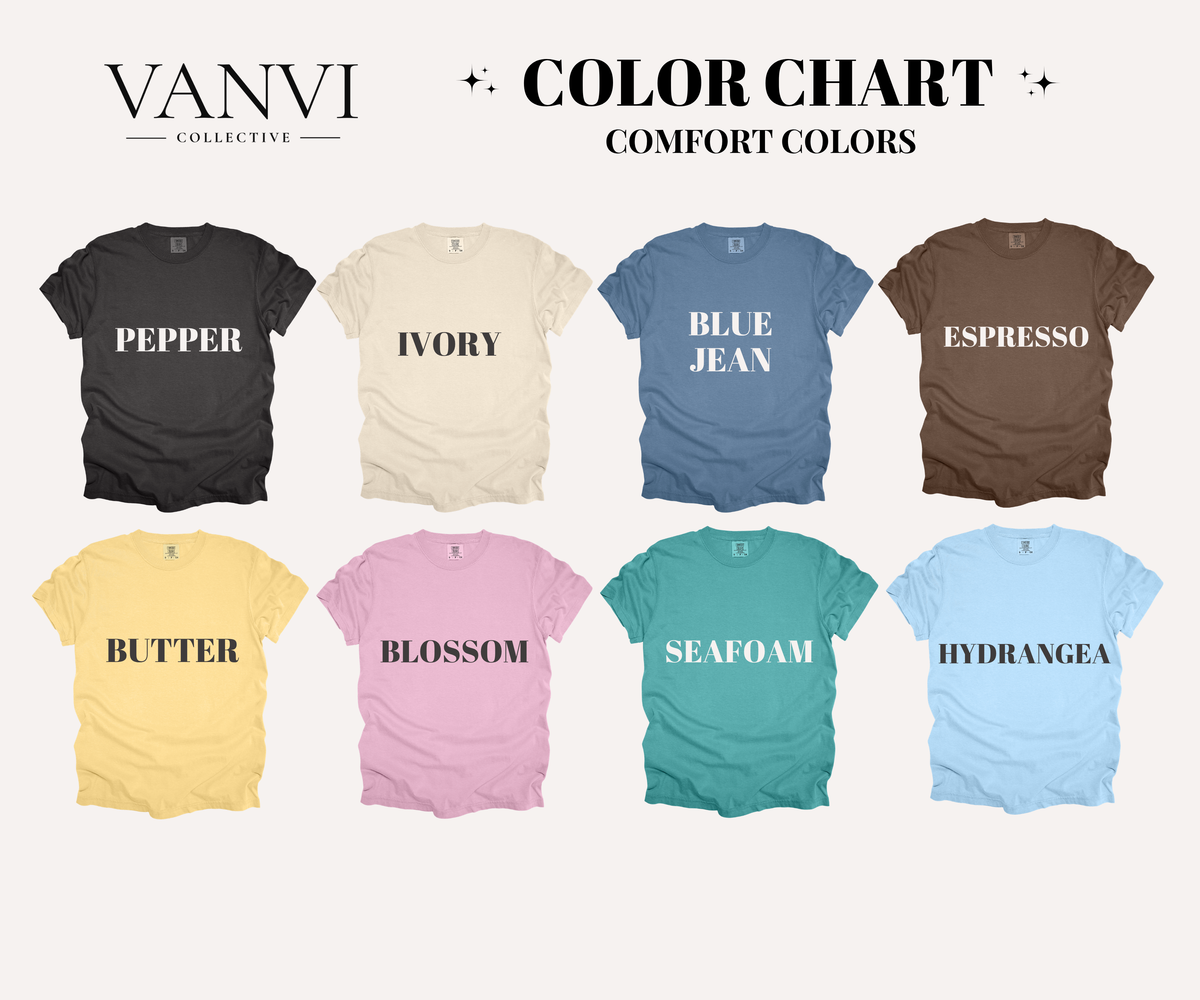 Build Your Own Tee - Comfort Colors